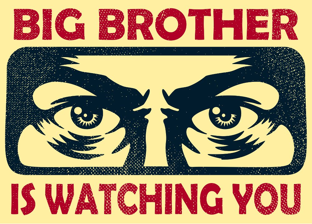 Un manifesto vintage con la scritta "Big Brother is Watching You"