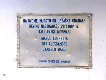 Mostar, targa in memoria dei tre inviati Rai - Foto di Giacomo Scattolini Mostar, targa in memoria dei tre inviati Rai - Foto di Giacomo Scattolini