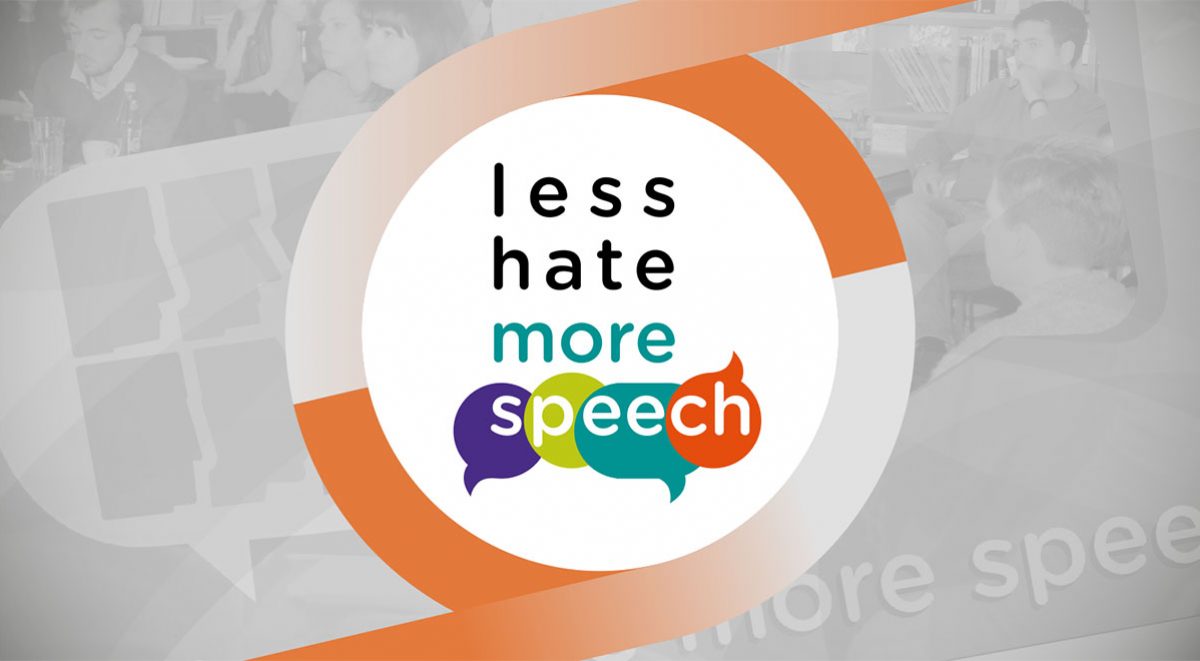 Less hate, more speech Less hate, more speech