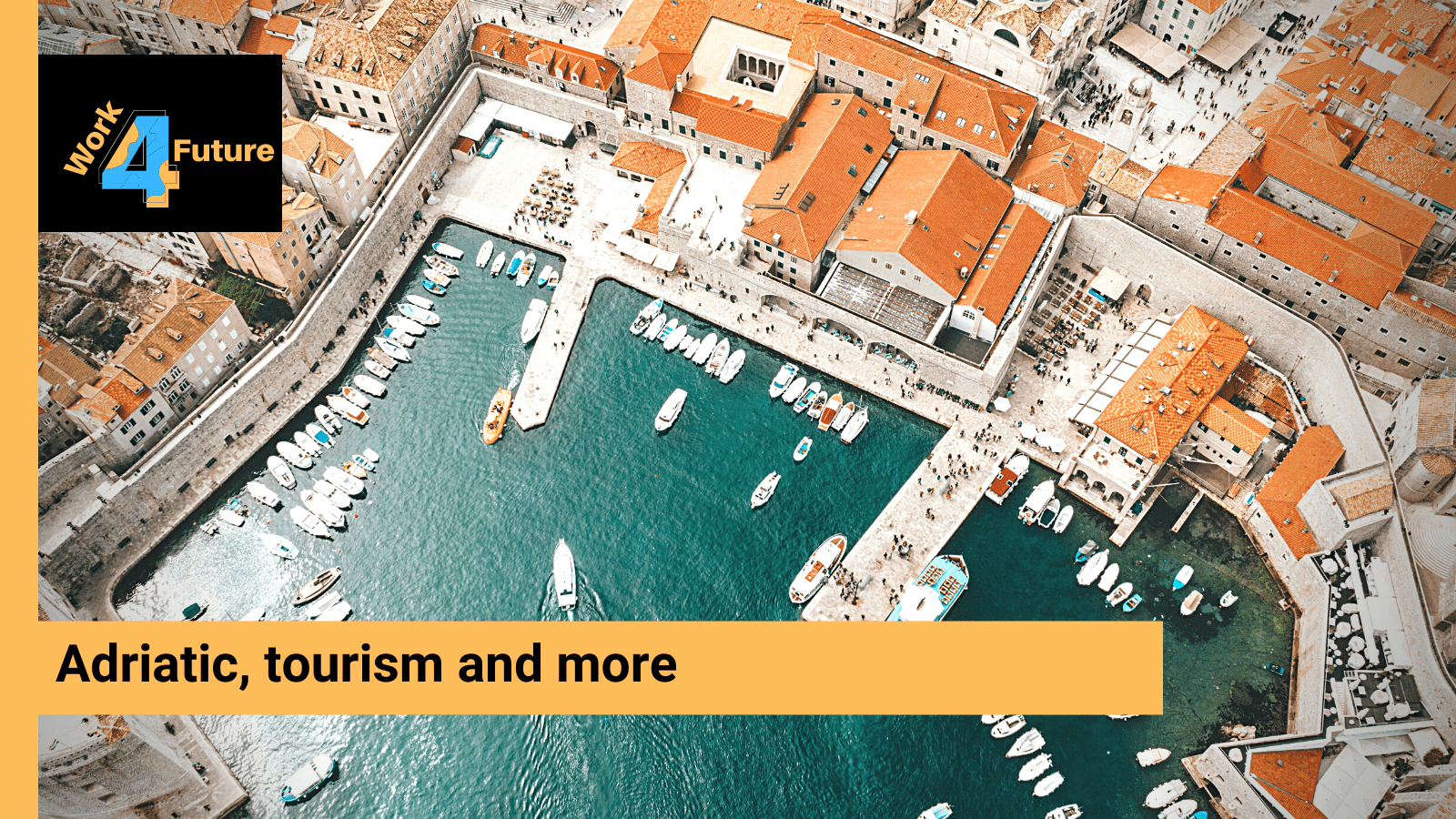 Adriatic, tourism and more