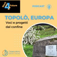 podcast Topolò, Europa