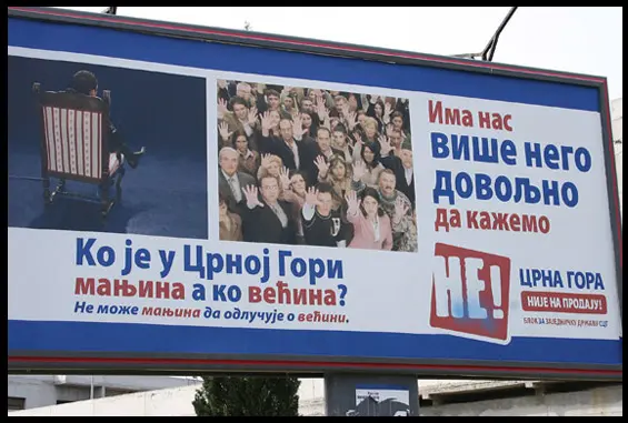 Podgorica – Manifesto a favore del ‘no’ al referendum Podgorica - Manifesto a favore del 'no' al referendum