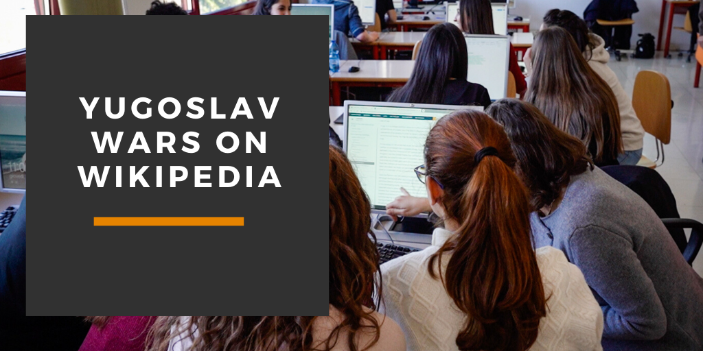 Yugoslav-wars-on-Wikipedia