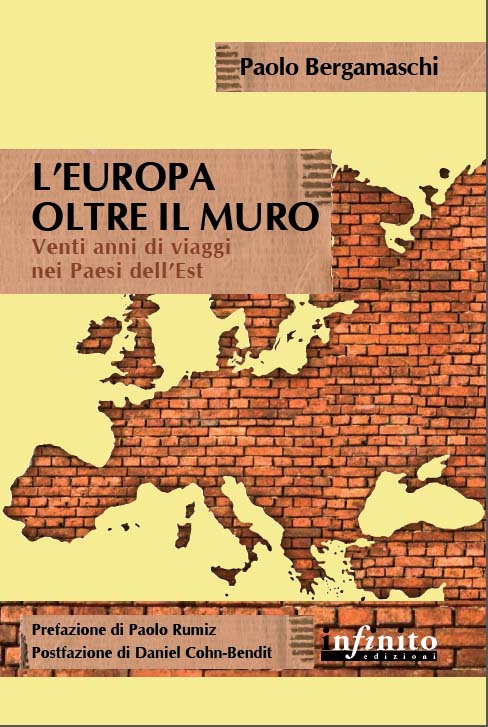 L-Europa-oltre-il-muro.-Venti-anni-di-viaggi-nei-Paesi-dell-Est