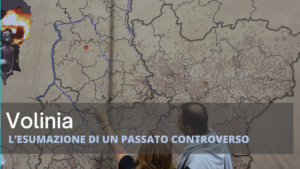 Dossier Volinia, l’esumazione di un passato controverso