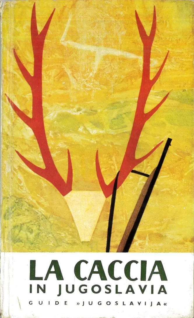 Bogdan Pešić, "La Caccia in Jugoslavia" , Belgrado, Izdavački Zavod "Jugoslavija", 1963